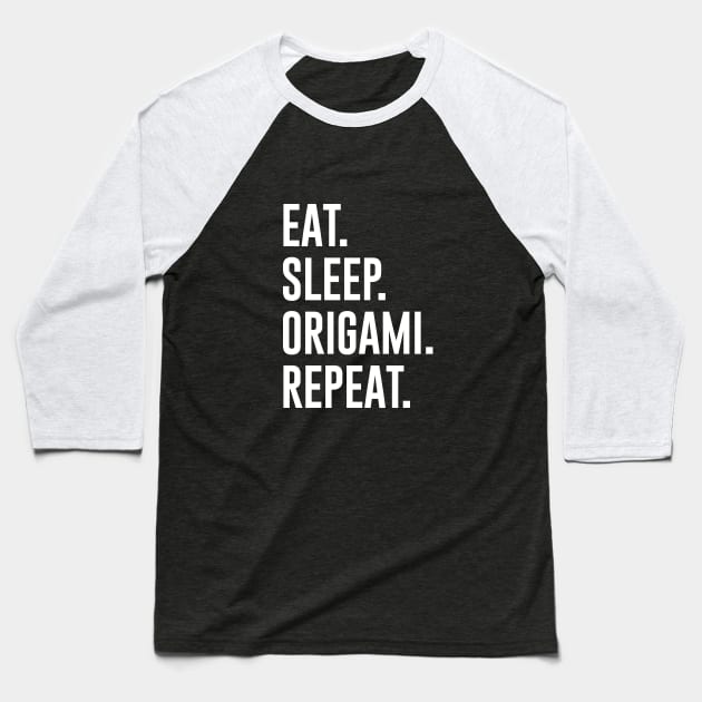 Eat Sleep Origami Repeat Baseball T-Shirt by redsoldesign